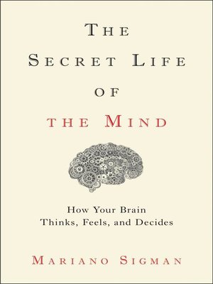 cover image of The Secret Life of the Mind